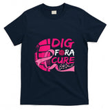 Dig For A Cure Breast Cancer Awareness Volleyball Pink T-Shirt