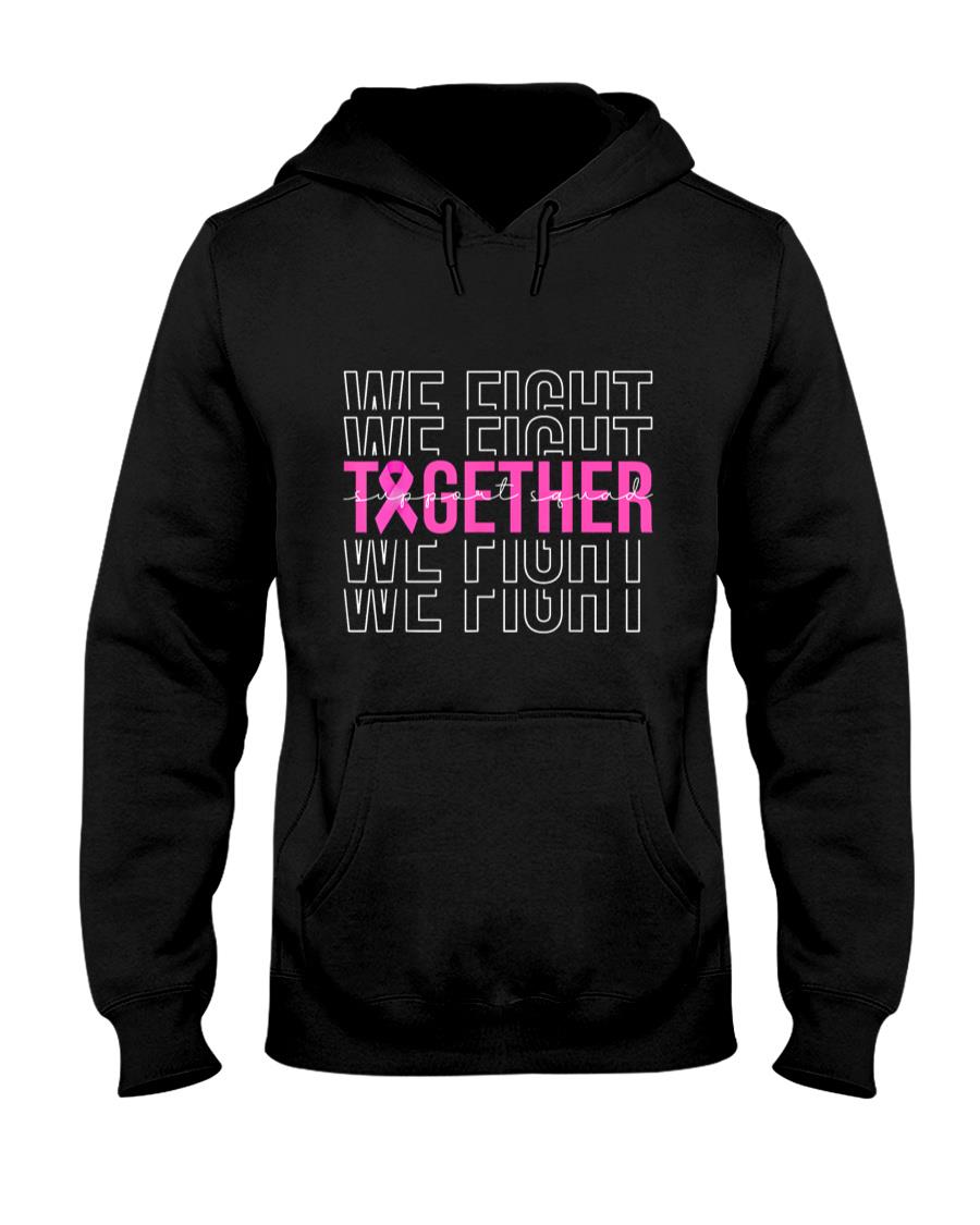 We Fight Together Breast Cancer Awareness Support Squad T-Shirt