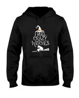 I Roll With Crazy Witches Halloween Witch Trick Or Treat T-Shirt