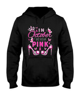 In October we wear pink breast cancer awareness ribbon girly T-Shirt