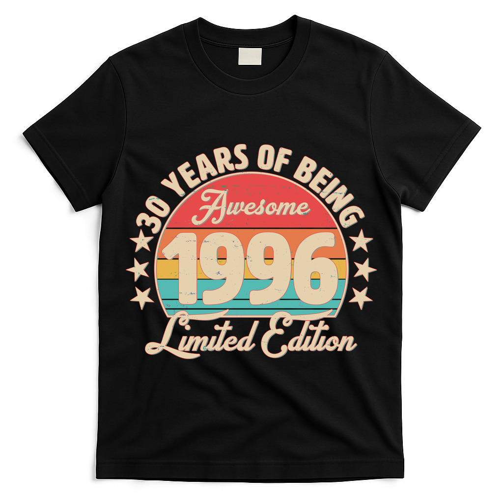30th Birthday 30 Years Of Being Awesome 1996 Limited Edition T-Shirt