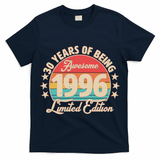 30th Birthday 30 Years Of Being Awesome 1996 Limited Edition T-Shirt