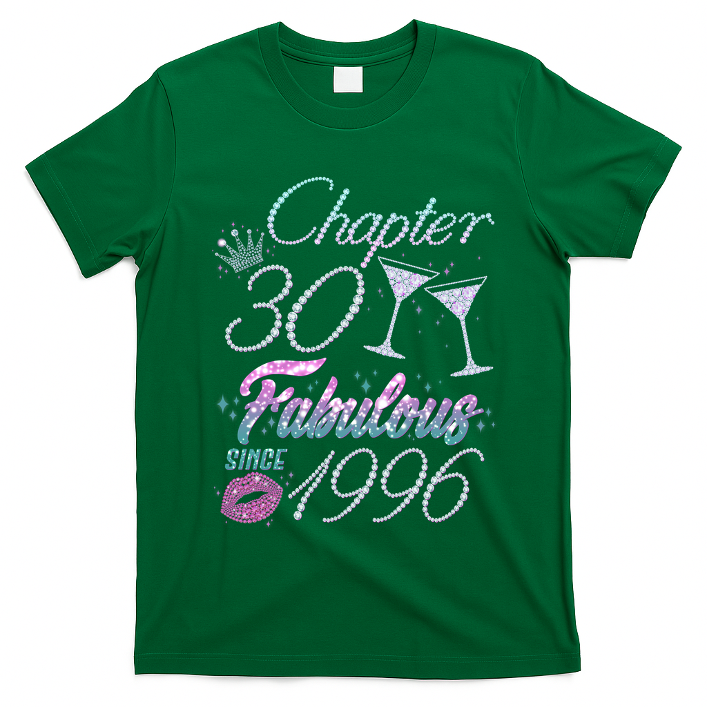 30th Birthday Chapter 30 Fabulous Since 1996 Rhinestones Diamonds T-Shirt