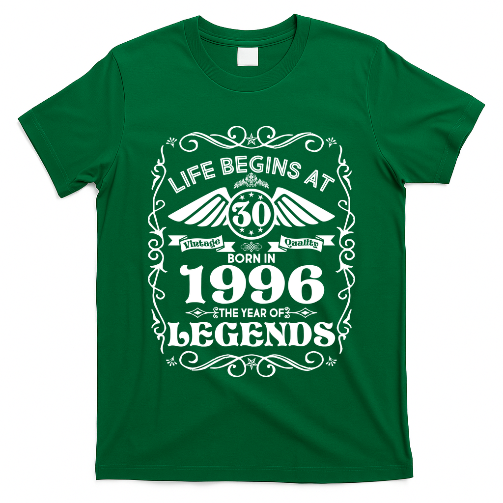 30th Birthday Life Begins At 30 Born In 1996 The Year Of Legends T-Shirt