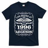 30th Birthday Life Begins At 30 Born In 1996 The Year Of Legends T-Shirt