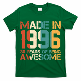 30th Birthday Made In 1996 30 Years Of Being Awesome T-Shirt