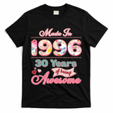 30th Birthday Pink Floral Made In 1996 Years Of Being Awesome T-Shirt