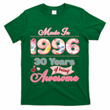 30th Birthday Pink Floral Made In 1996 Years Of Being Awesome T-Shirt