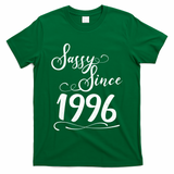 30th Birthday Sassy Since 1996 T-Shirt