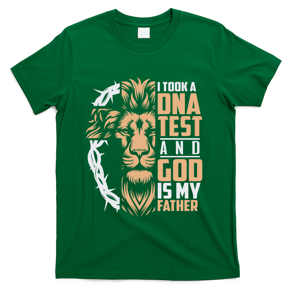 I Took A Dna Test God Is My Father T-Shirt