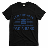 Dad-A-Base Funny Joke Storage T-Shirt