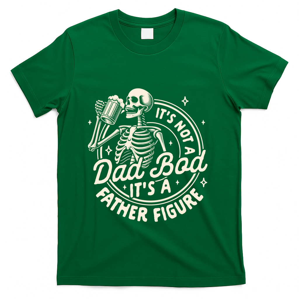 Beer Lover Ing ItS Not A Dad Bod ItS A Father Figure Gift T-Shirt