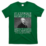 Vintage Alexander Hamilton Wrote 51 Essays In 6 Months T-Shirt