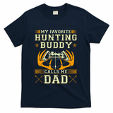 Father Son Matching Hunting Buddies Hunting Dad Cute Gift T-Shirt