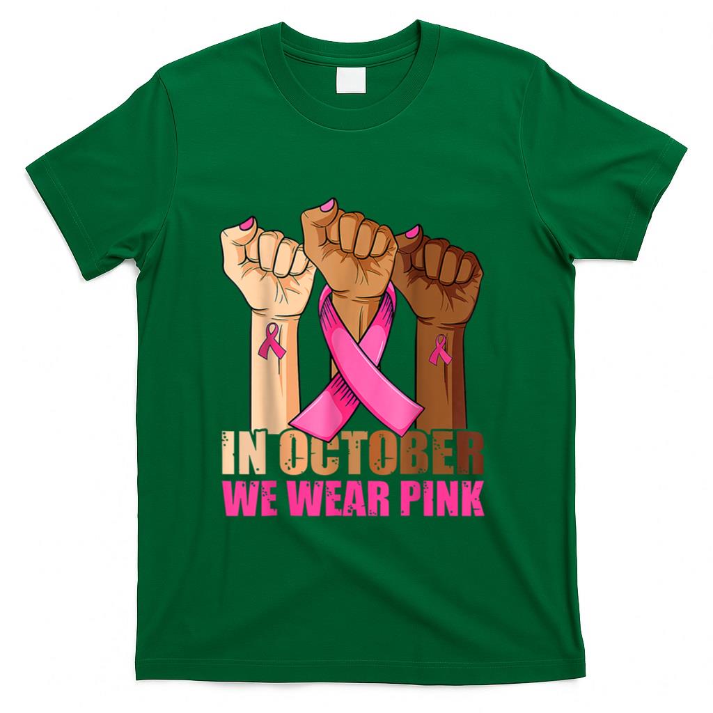Hand In October We Wear Pink Breast Cancer Awareness Month T-Shirt