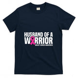 Husband of a Warrior Pink Ribbon Breast Cancer Awareness T-Shirt
