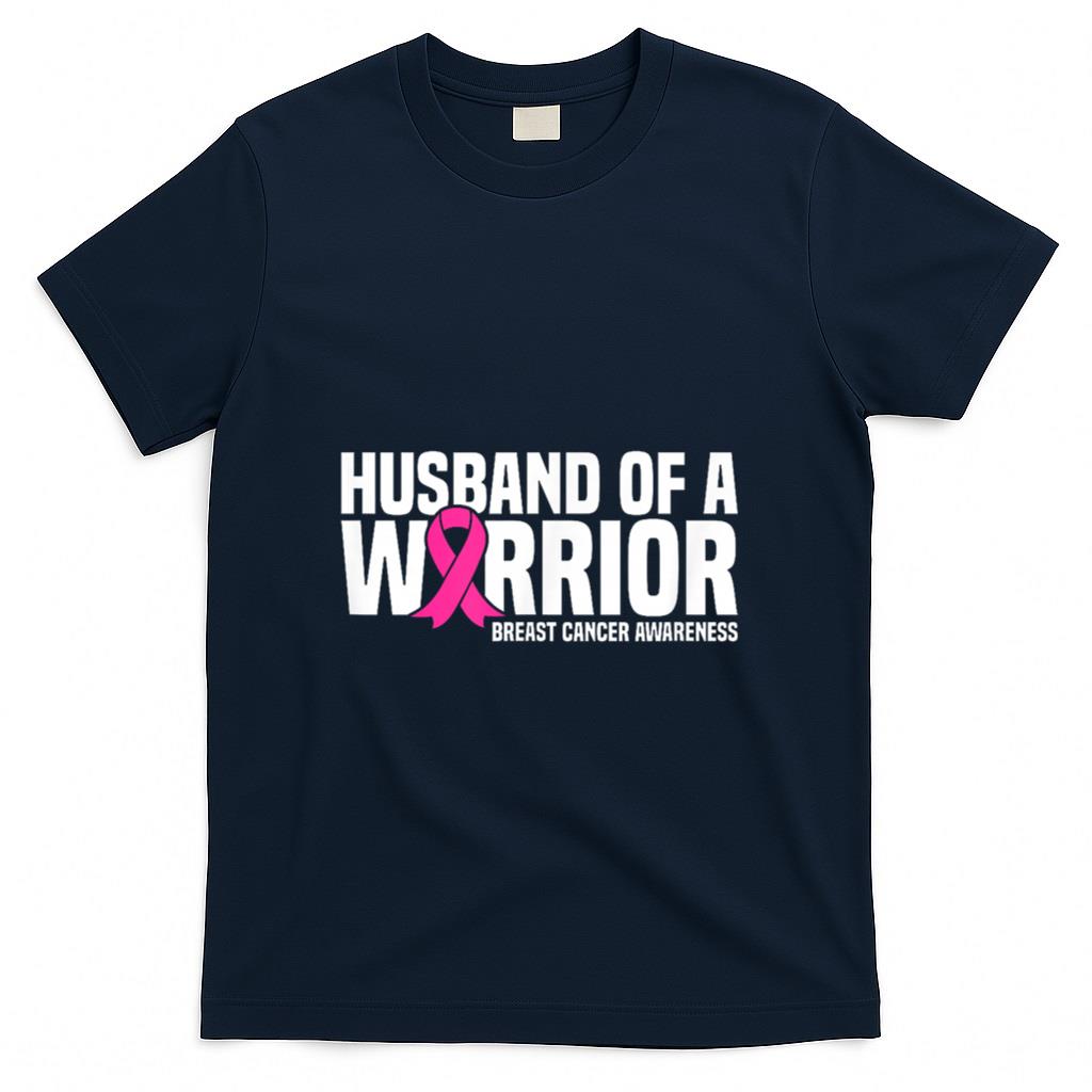 Husband of a Warrior Pink Ribbon Breast Cancer Awareness T-Shirt