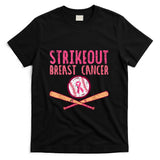 Strike Out Breast Cancer Baseball Fight Awareness Men Women T-Shirt