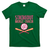Strike Out Breast Cancer Baseball Fight Awareness Men Women T-Shirt
