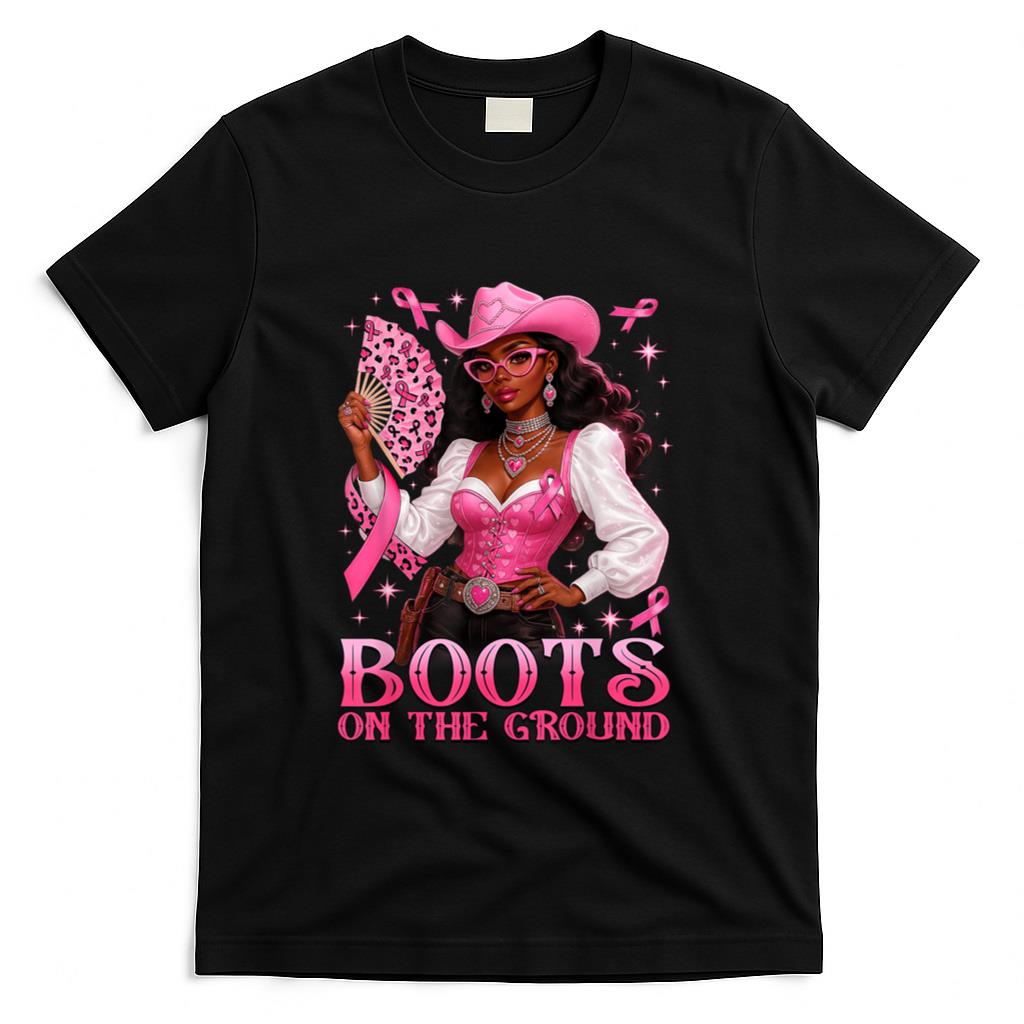 Boots On The Ground Pink Cowgirl Breast Cancer Western T-Shirt