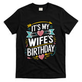Retro Nostalgia - Retro It's My wife's Birthday Boho Nostalgia Design Men T-Shirt