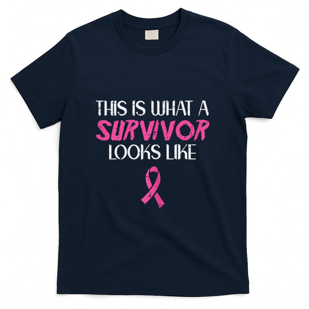 Breast Cancer What Survivor Look Like Awareness Ribbon Women T-Shirt