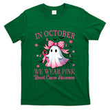 In October We Wear Pink Breast Cancer Awareness T-Shirt