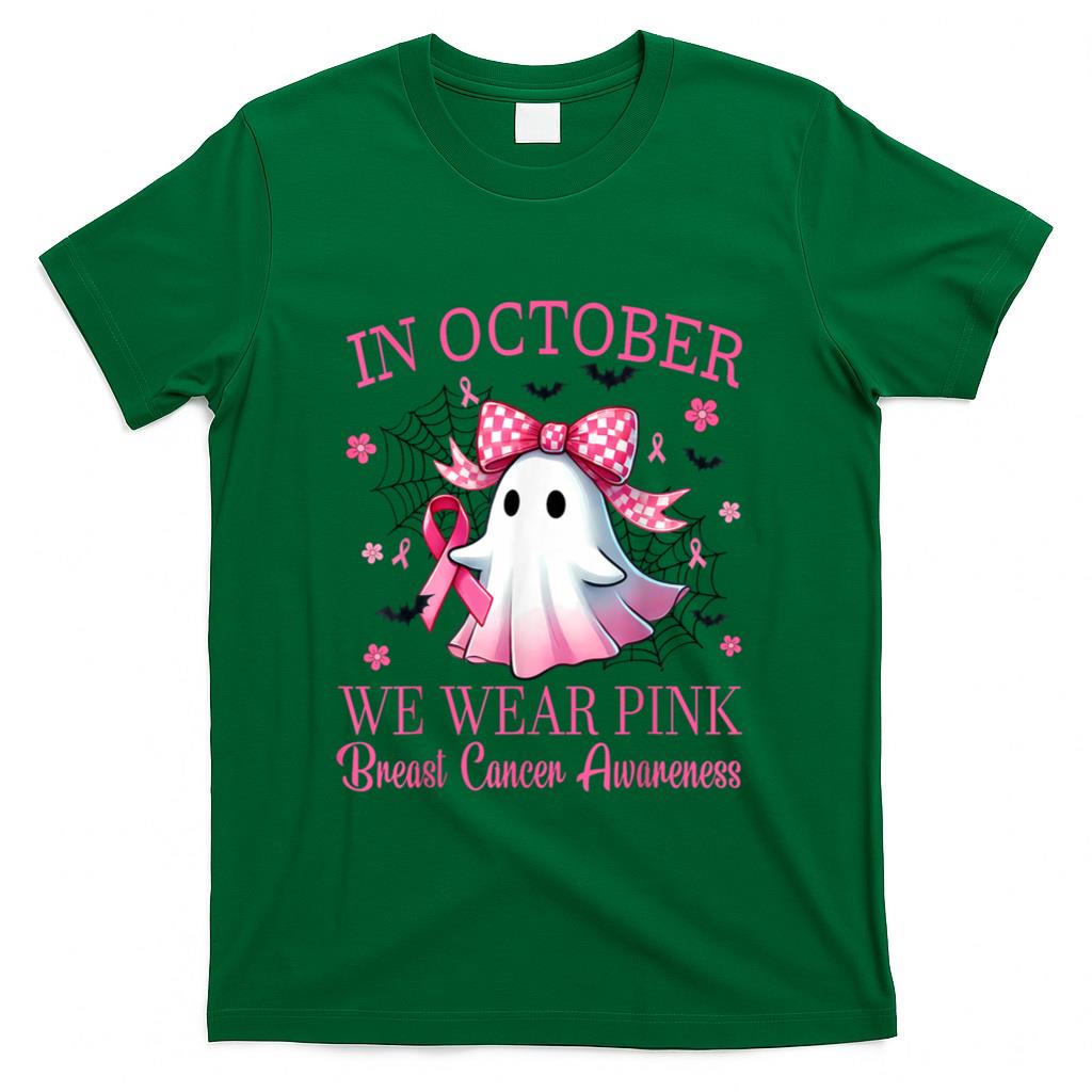 In October We Wear Pink Breast Cancer Awareness T-Shirt