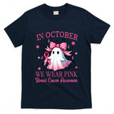 In October We Wear Pink Breast Cancer Awareness T-Shirt