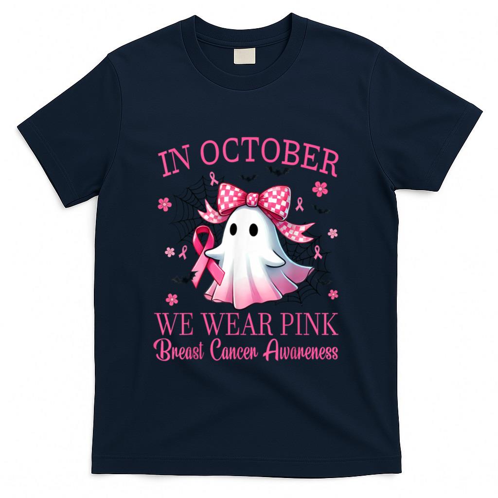 In October We Wear Pink Breast Cancer Awareness T-Shirt