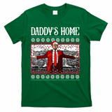 Daddys Home Donald Trump Christmas T-Shirt