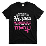 Raised By My Heroe Pink For Mom Breast Cancer Awareness Son T-Shirt