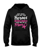 Raised By My Heroe Pink For Mom Breast Cancer Awareness Son T-Shirt