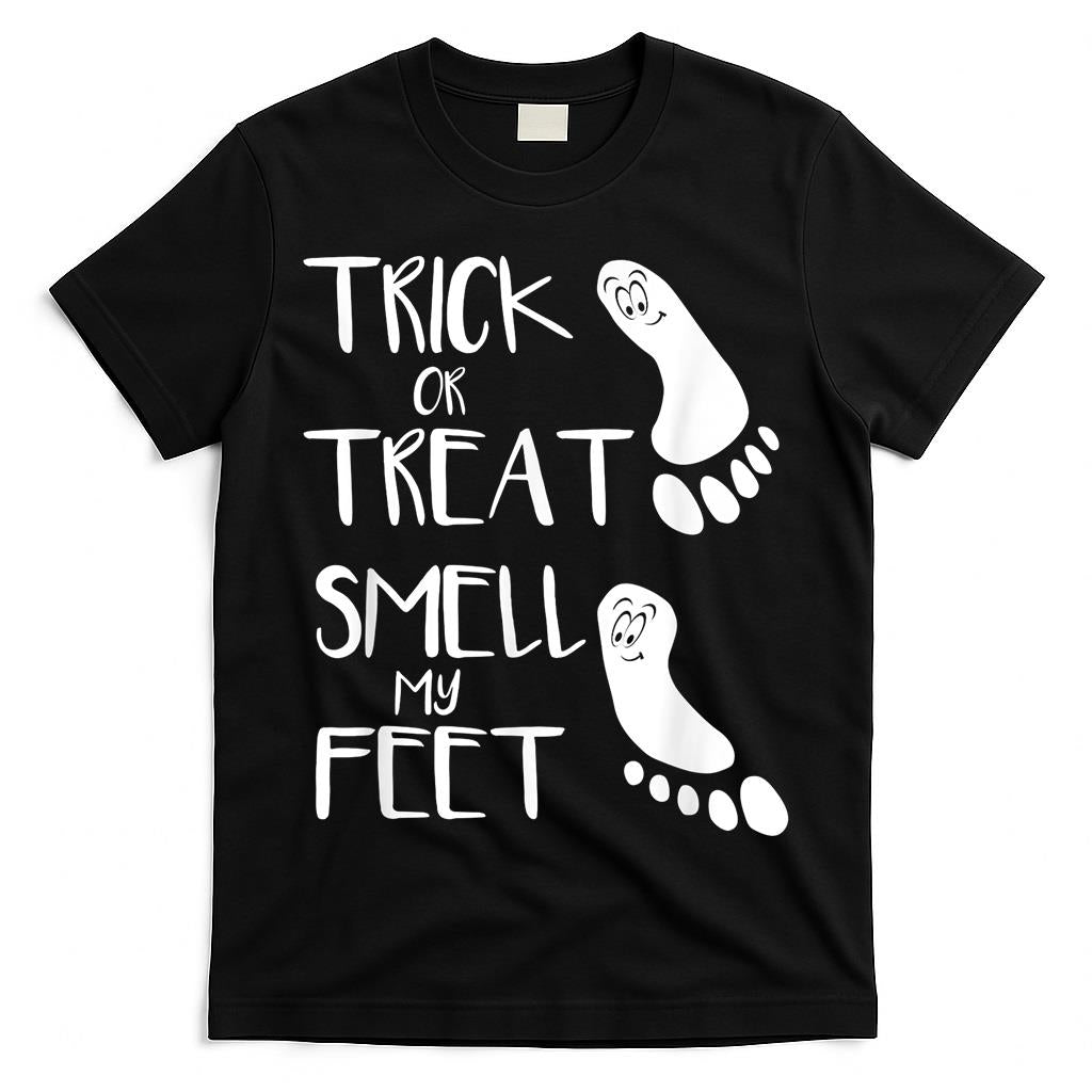 Trick Or Treat Smell My Feet Cute Funny Halloween Costumes T-Shirt