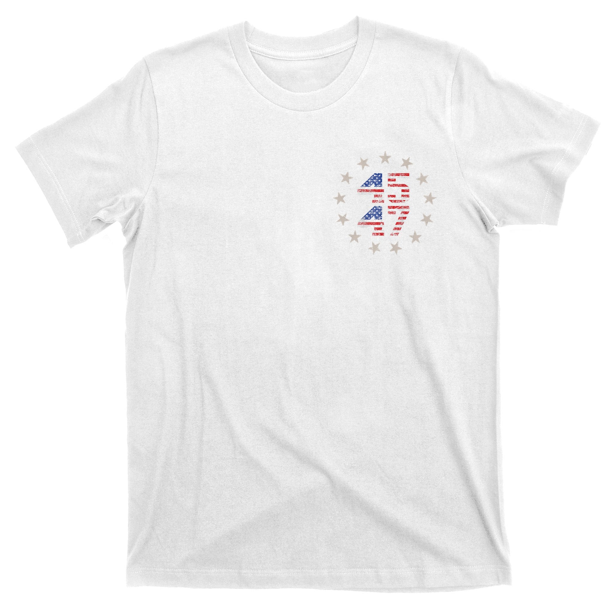 45 47 Trump 2024 American Flag Front And Back T-Shirt