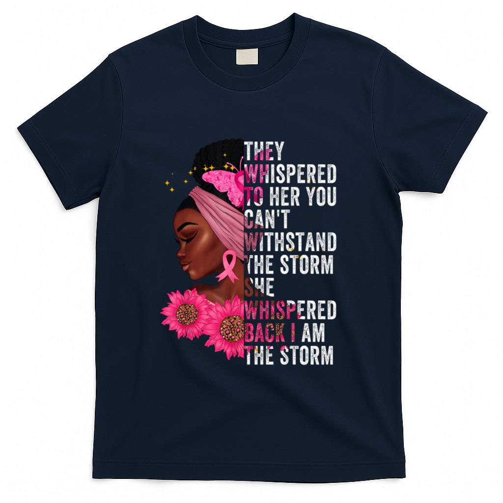 Im The Storm Black Women Breast Cancer Survivor Pink Ribbon T-Shirt_2