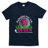 Breast Cancer Awareness Swinging For the Ta Tas Funny Golf T-Shirt