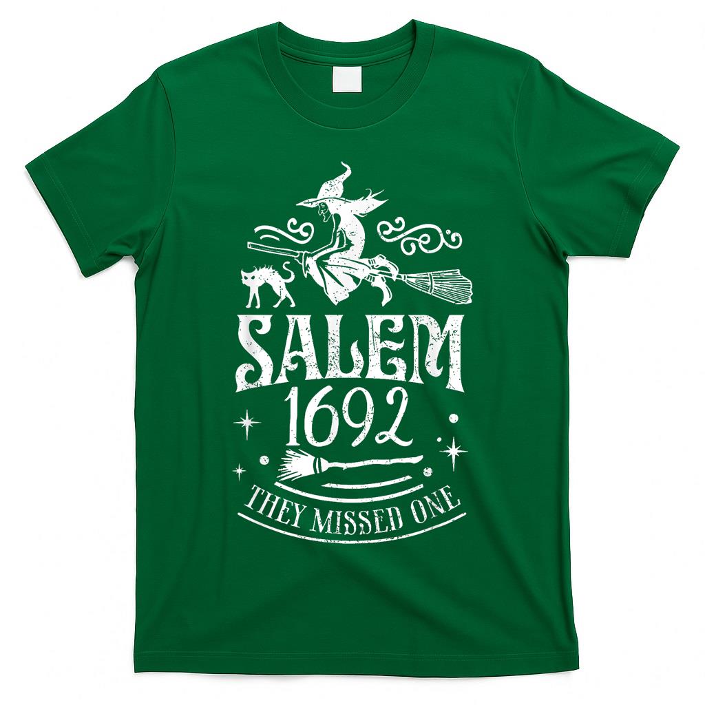Salem 1692 They Missed One Witch Halloween Trick Or Treat T-Shirt