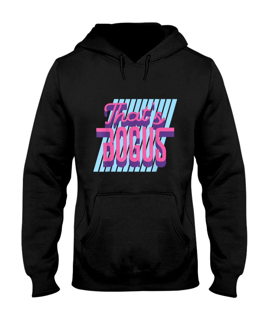Retro Nostalgia - That's Bogus - 80s Retro Nostalgia T-Shirt