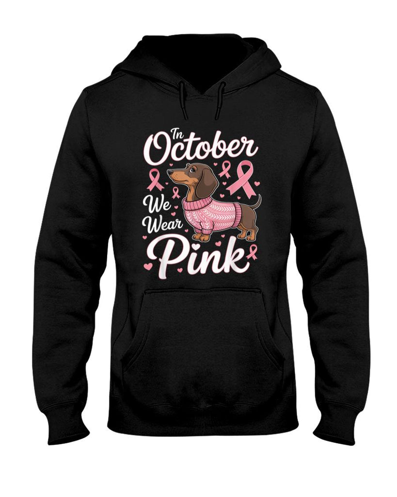 Dachshund Breast Cancer Awareness in October We Wear Pink T-Shirt