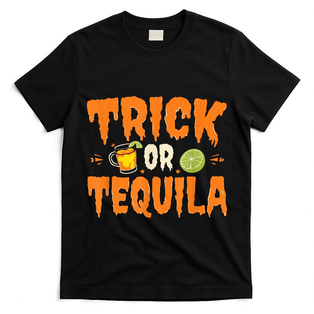 Funny Trick or Tequila Lover Halloween Drink T-Shirt