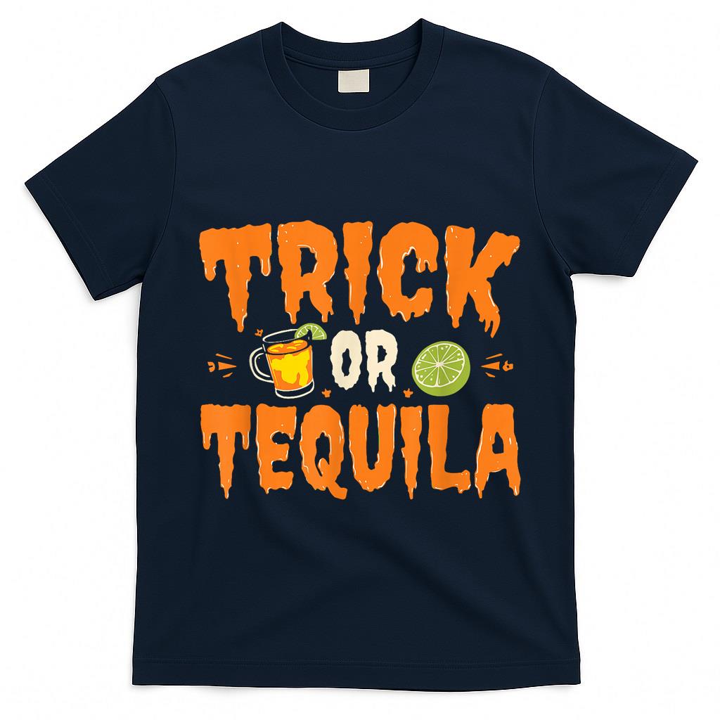 Funny Trick or Tequila Lover Halloween Drink T-Shirt