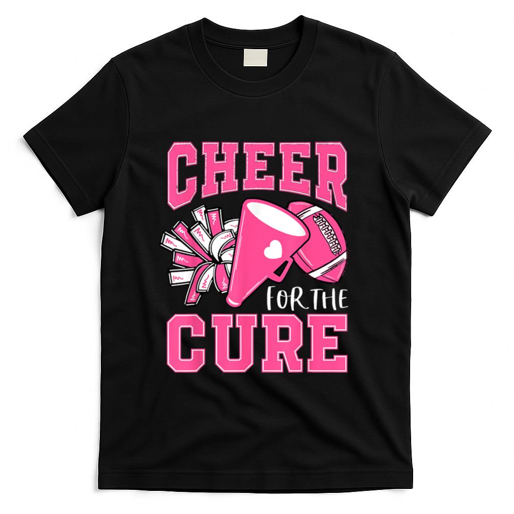 Cheer For The Cure Breast Cancer Awareness Cheerleader Funny T-Shirt