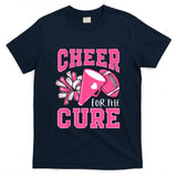 Cheer For The Cure Breast Cancer Awareness Cheerleader Funny T-Shirt