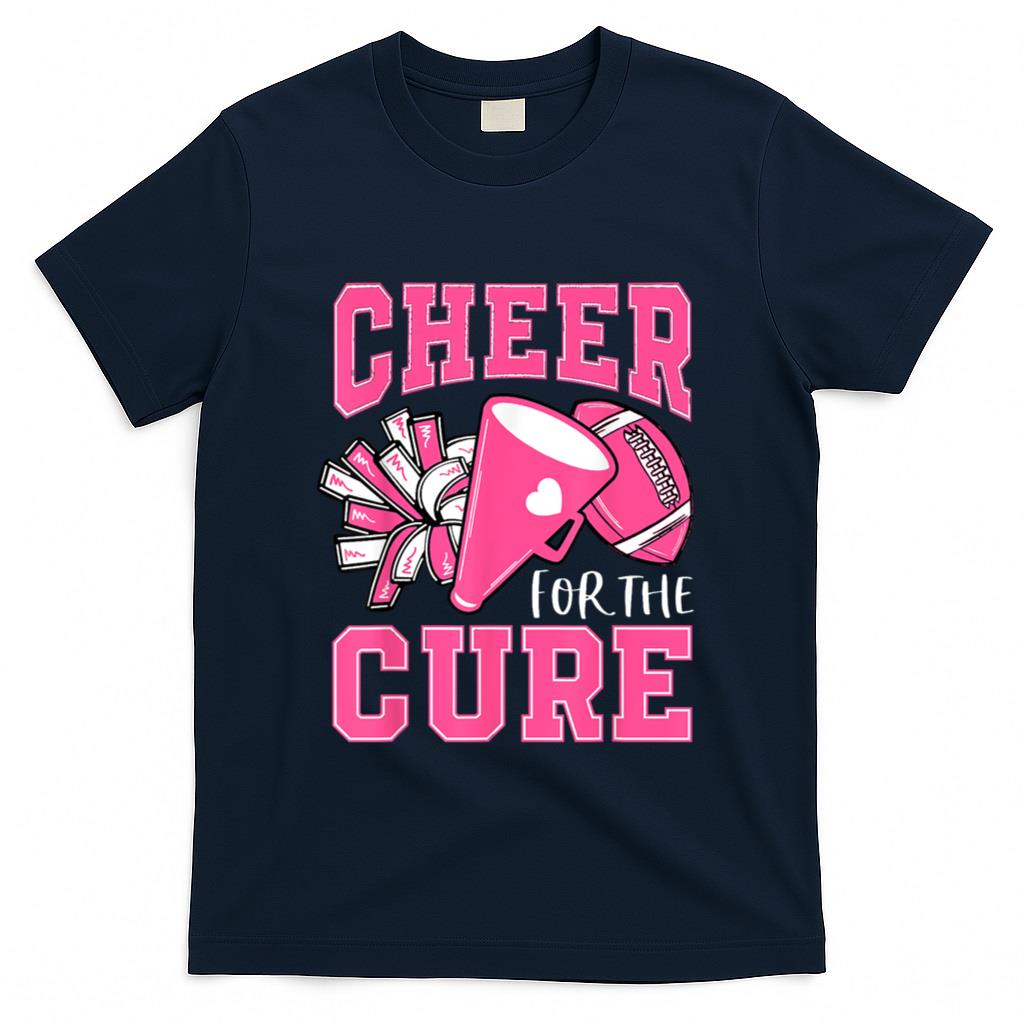 Cheer For The Cure Breast Cancer Awareness Cheerleader Funny T-Shirt
