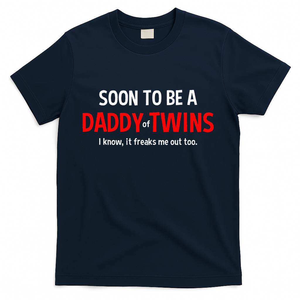 Soon To Be A Daddy Of Twins Expecting Father T-Shirt