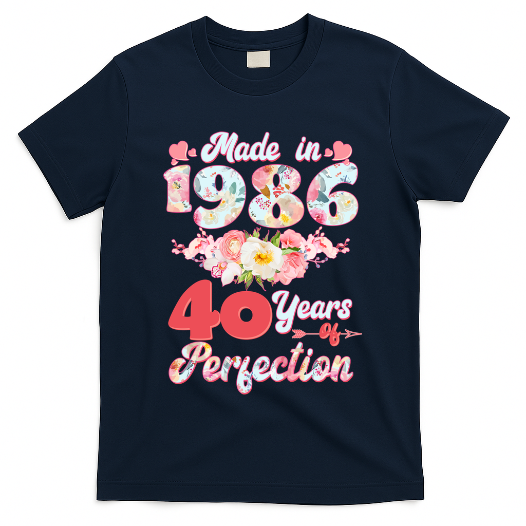 40th Birthday Floral Made In 1986 40 Years Of Perfection T-Shirt