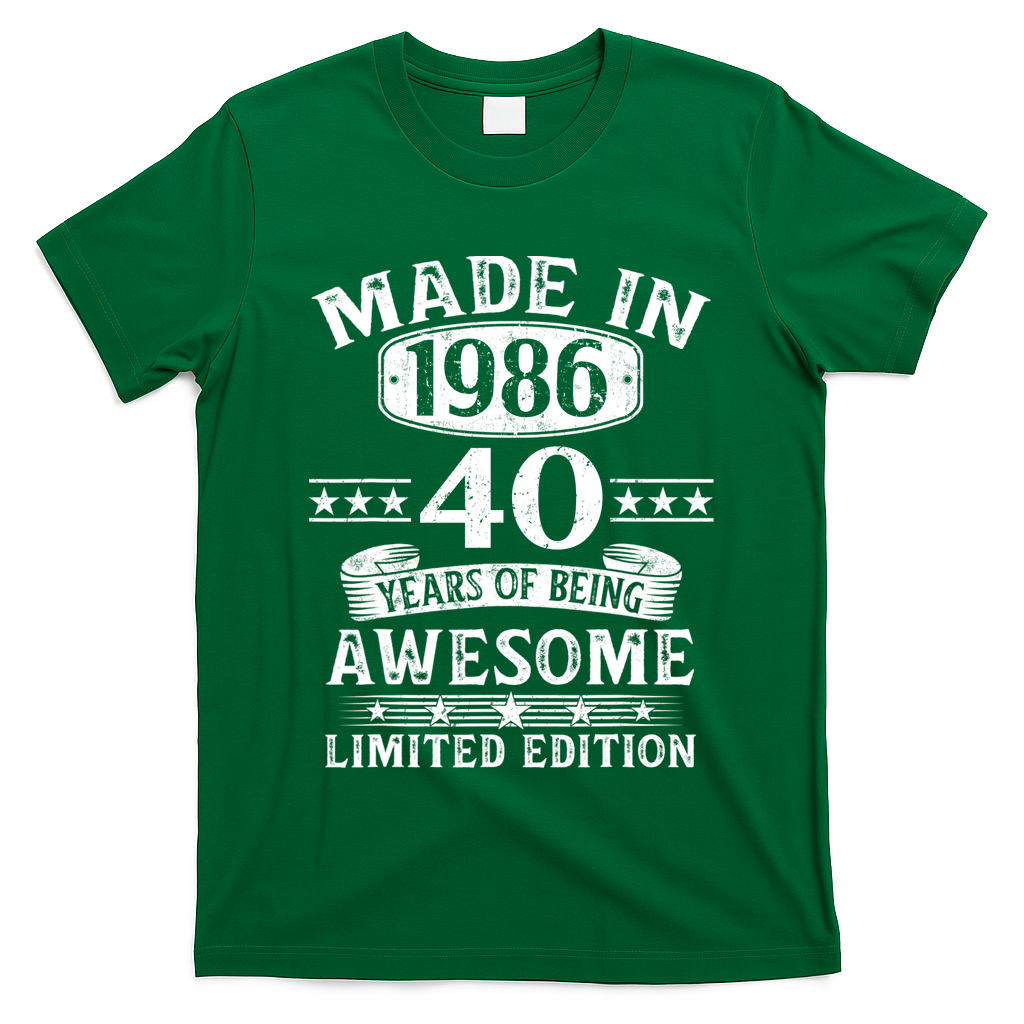40th Birthday Made In 1986 40 Years Of Being Awesome Limited Edition T-Shirt