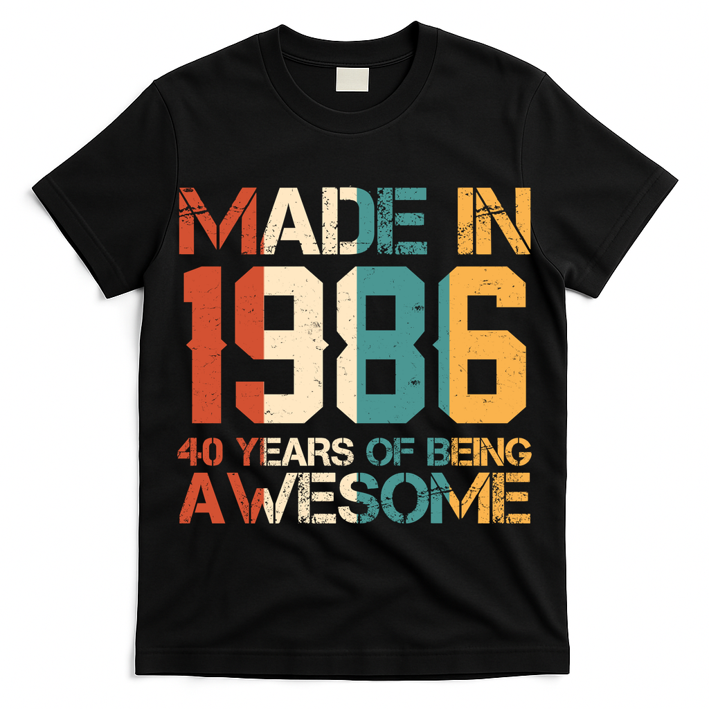 40th Birthday Made In 1986 40 Years Of Being Awesome T-Shirt