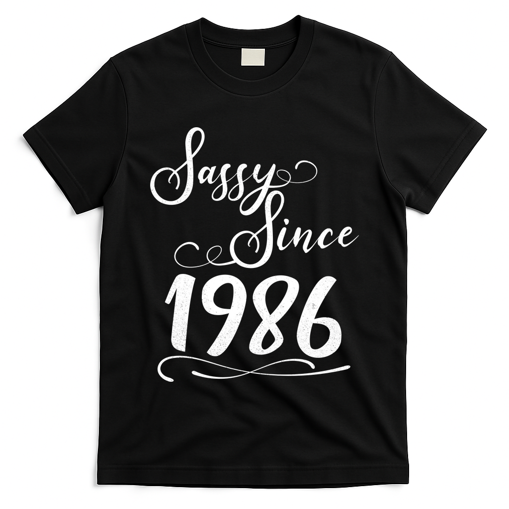 40th Birthday Sassy Since 1986 T-Shirt